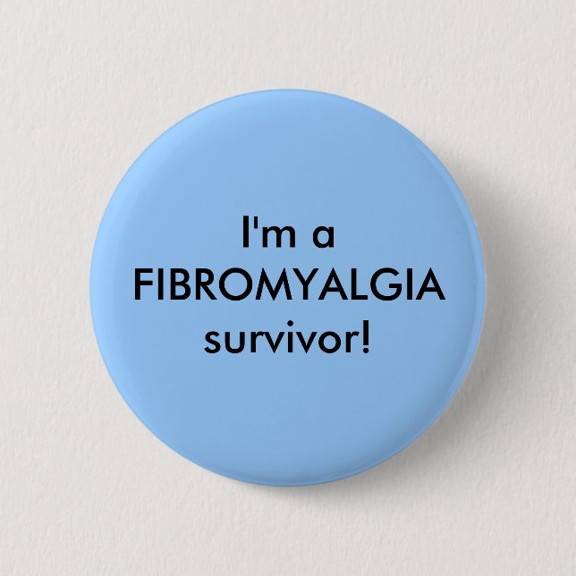 ¡Soy un superviviente del FIBROMYALGIA! - botón (Anverso)