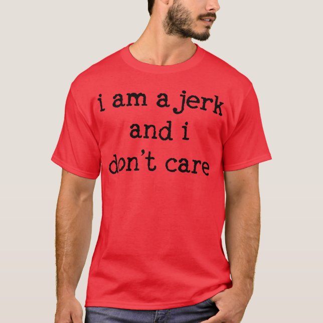 Soy un tirón y no cuido la camiseta roja (Anverso)