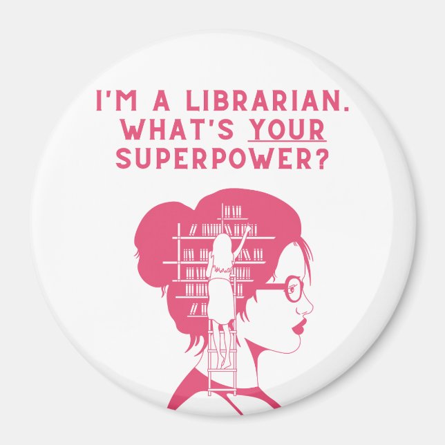 Soy una bibliotecaria - Imán (Frente)