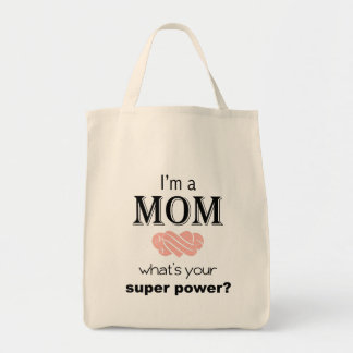 Soy una bolsa de asas del superpoder de la mamá