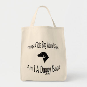 ¿Soy una bolsa de doggy Dark Text Tote Bag?