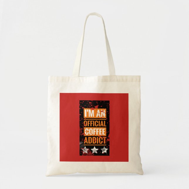Soy una bolsa Tote adicta oficial al café (Frente)
