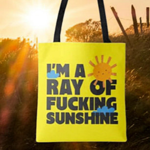 Soy una bolsa tote "Un Rayo de Mierda de Sol" – Di