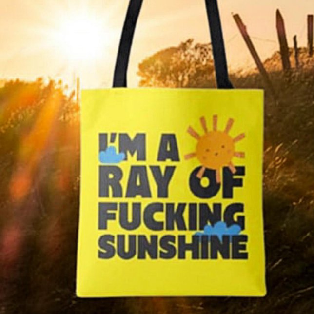 Soy una bolsa tote "Un Rayo de Mierda de Sol" – Di (Subido por el creador)