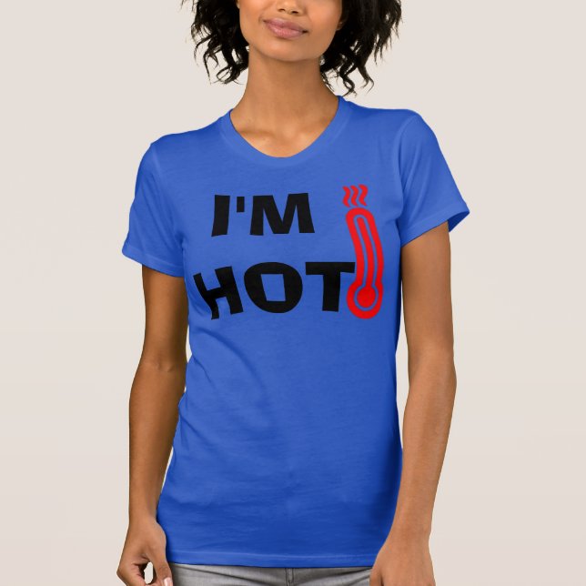 Soy una camiseta caliente (Anverso)