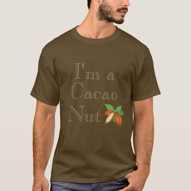 Soy una camiseta de nueces de Cacao (Anverso)