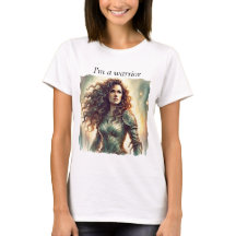 Soy una camiseta guerrera, adopta tu fuerza