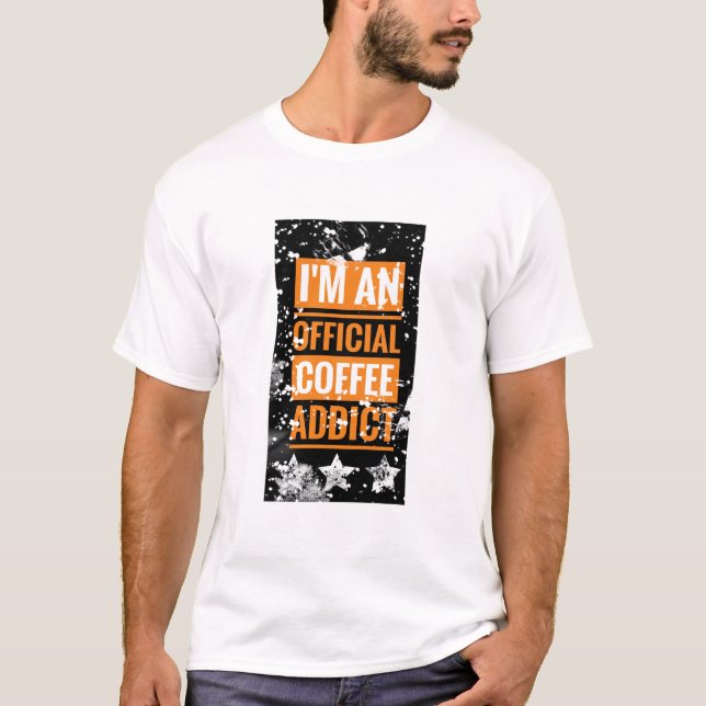 Soy una camiseta oficial adicta al café (Anverso)