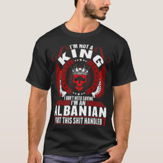 Soy Una camiseta Rey Albanesa