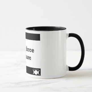 "Soy una fuerza taza de la naturaleza"