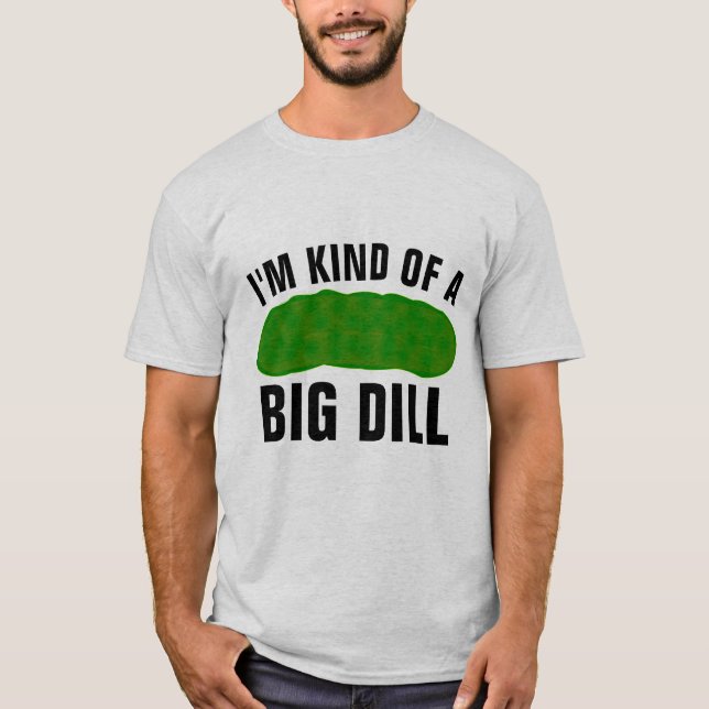 SOY UNA GRAN COLINA, CAMISETAS DE PICKLE. (Anverso)