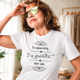 Soy una sarcástica camiseta divertida