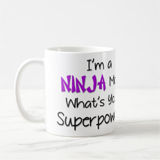 Soy una taza de la mamá de Ninja