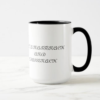 "Soy una taza de Mattenach y de un Sassenach"