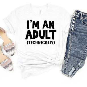 Soy Y Adulto. Sarcasm Camiseta Meme divertida