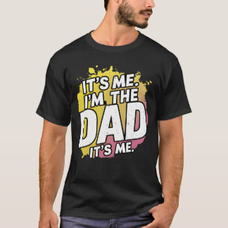 Soy yo el papá. Es mi camiseta