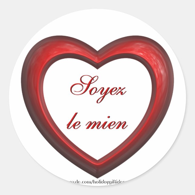 Soyez le mien "Be Mine in French" - Pegatinas (Anverso)