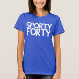 SPORTY CUARENTA Sports inspiró la camiseta de cump