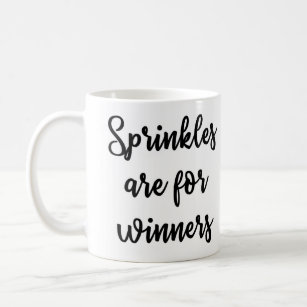 Sprinkles está para la taza de los ganadores