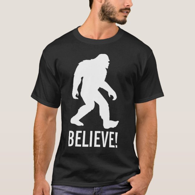 Squatch, Sasquatch, Bigfoot, ¡Créanlo! Camiseta (Anverso)