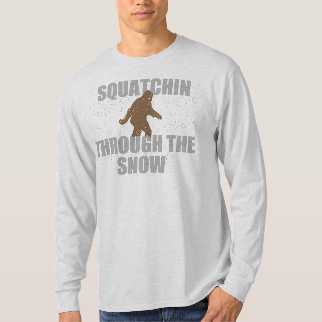Squatchin a través de la camiseta de la nieve (Anverso)