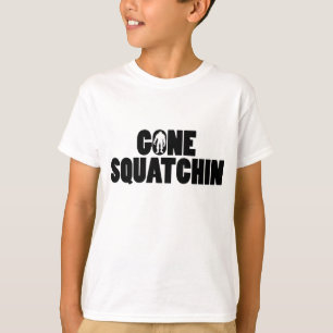 Squatchin ido embroma la camiseta