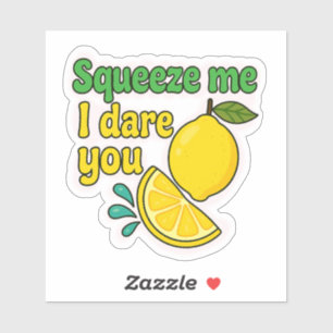Squeeze Me Atrevo A Usted - Pegatina De Portátil L