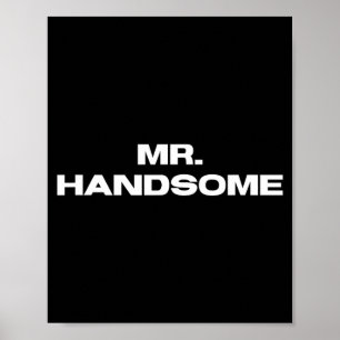 Sr Hombre Guapo Hombre Divertido Impresión Humor p