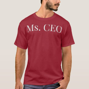 Sra. CEO-Mom-Wife-Bride-Mujeres Jóvenes Camiseta