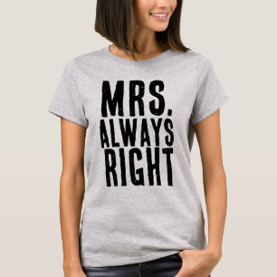 SRA..SIEMPRE CAMISETAS DE LA ESPOSA DERECHA
