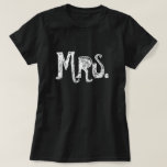 Sra. t camisetas de la novia / esposa<br><div class="desc">La Sra. t camisetas por la esposa y el matrimonio del Sr. t camisetas por el novio. Una boda o una soltera idea de regalo para la novia y el novio/marido y mujer. Diseño manuscrito vintage.</div>