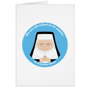 St. Katharine Drexel