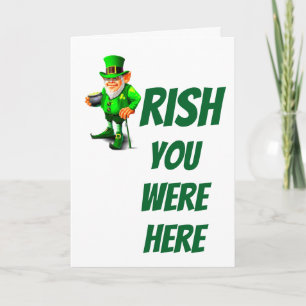 ST. PATRICK'S DAY IRISH ESTABAS AQUÍ tarjeta