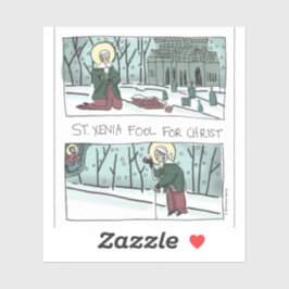 St. Xenia, tonto por Cristo, Pegatina