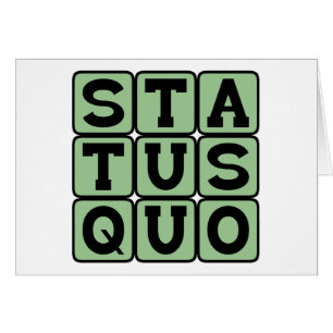 Statu Quo, Igual Que Siempre