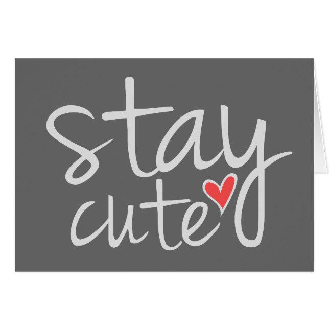 Stay Cute Card, Gris (Anverso (Horizontal))