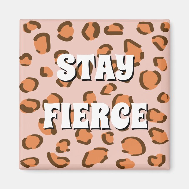 "Stay Fierce" Imán Chita (Frente)