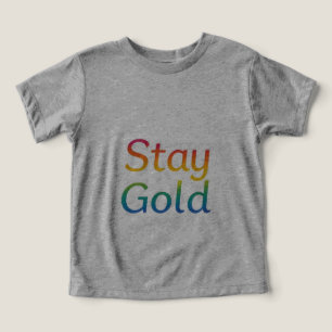 Stay Gold - Tipografía Inspiradora multicolor