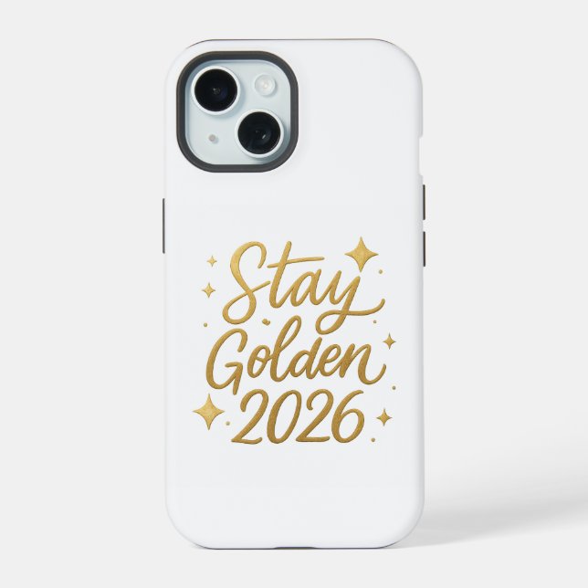 Stay Golden 2026 – Chic Gold Lettering Phone Case (Reverso )