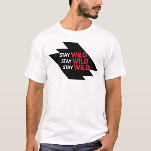 Stay Wild Adventure Nature cita la camiseta