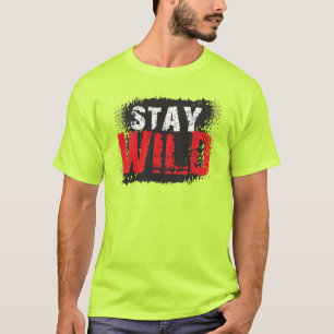 Stay Wild Adventure Nature cita la camiseta
