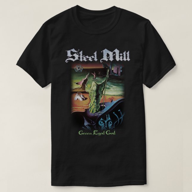 ¡Steel Mill Green Eyed God Shirt! Camiseta esencia (Diseño del anverso)