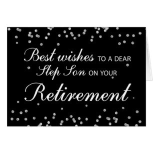 Step Son, Retirement Felicitaciones Black