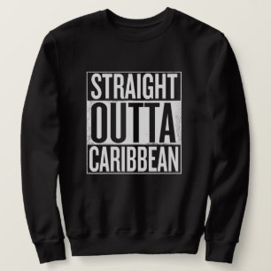 Straight outta Caribbean Rastafari reggae suéter