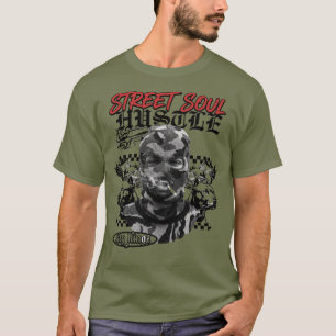 Street Soul – Hustle Never Sleeps Camiseta Gráfica
