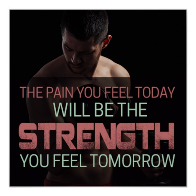 Strength You Feel Tomorrow Motivational Poster (Anverso)