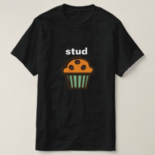STUD MUFFIN CUTE Camiseta GUAY SPOOF
