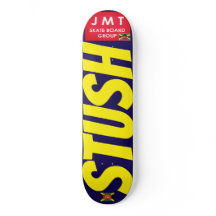 STUSH. JMT 8 1/4" Tabla de monopatín