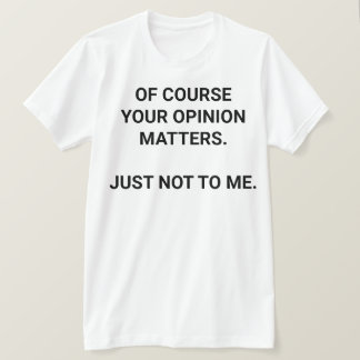 Su Camiseta De Opinión