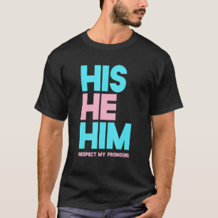 Su Él Respeta Mi Camisa Pronouns Transgender L
